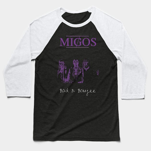 Migos Bad n Boujee Baseball T-Shirt by Yohanes Christian